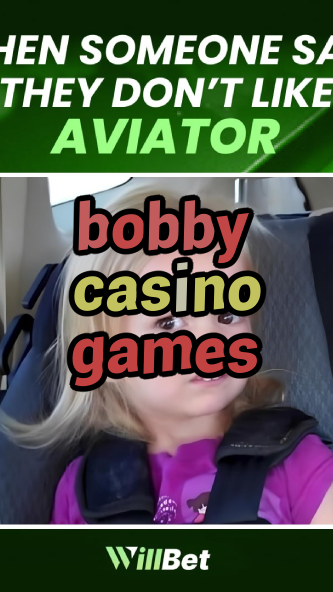 bobby casino games-azartmaniacasino.igamblingorder.com