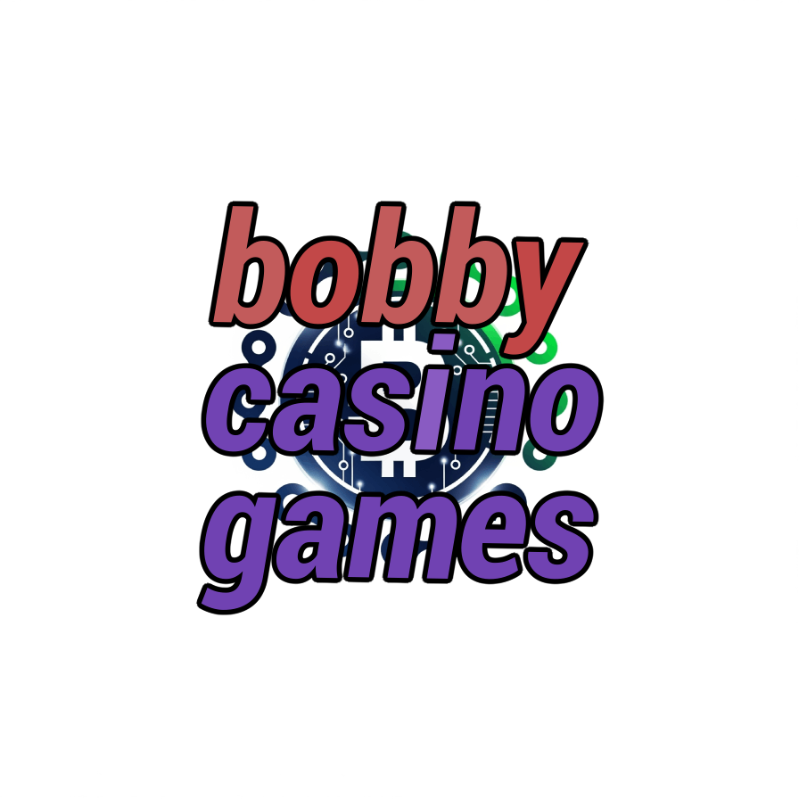 bobby casino games